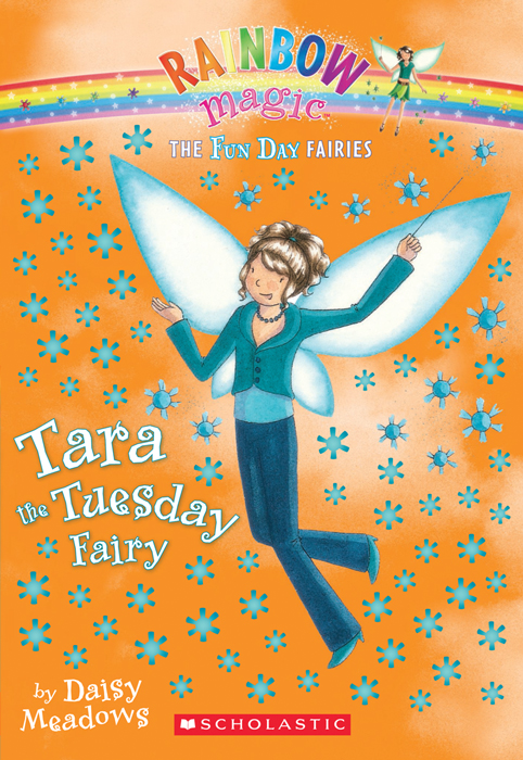 Tara the Tuesday Fairy : A Rainbow Magic Book (9780545308793)