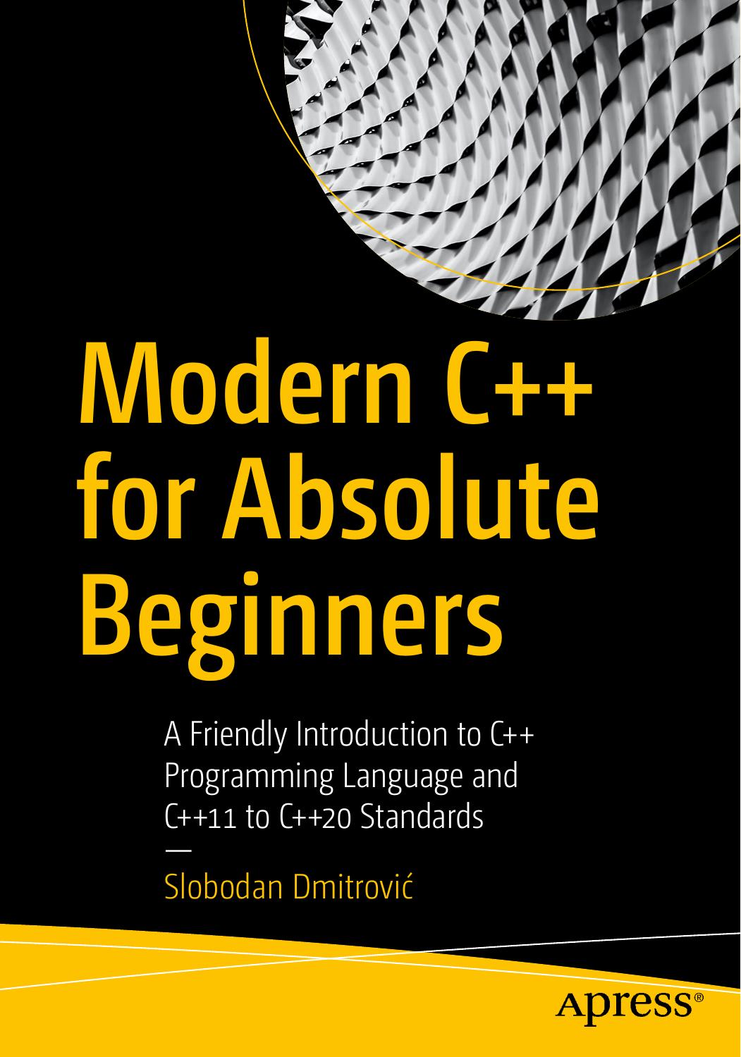 Modern C   for Absolute Beginners