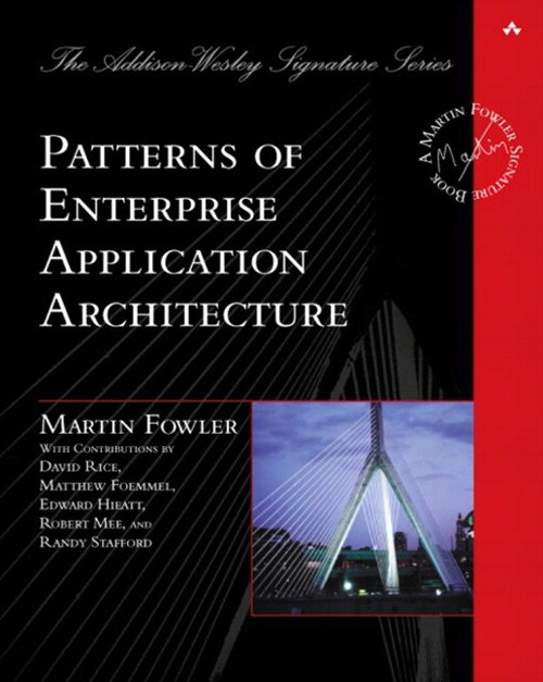 Addison Wesley : Patterns of Enterprise Application Architecture