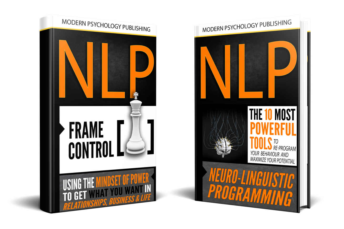 NLP: Neuro Linguistic Progarmming: 2 Manuscripts - The 10 Most Powerful NLP Tools, Frame Control (NLP, Beginner Guide, Self Help, Social Influence, Self Mastery, Confidence, Success)