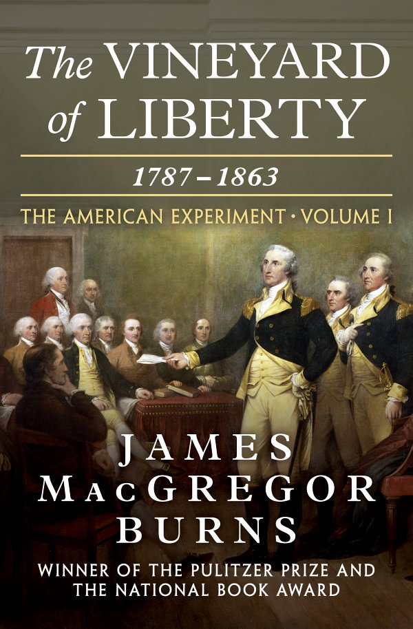 The American Experiment: The Vineyard of Liberty