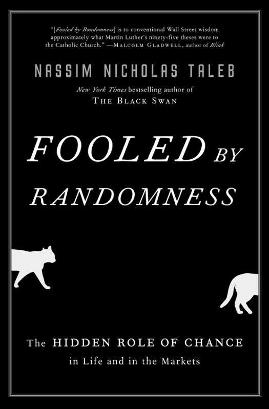 Fooled by Randomness (Incerto)