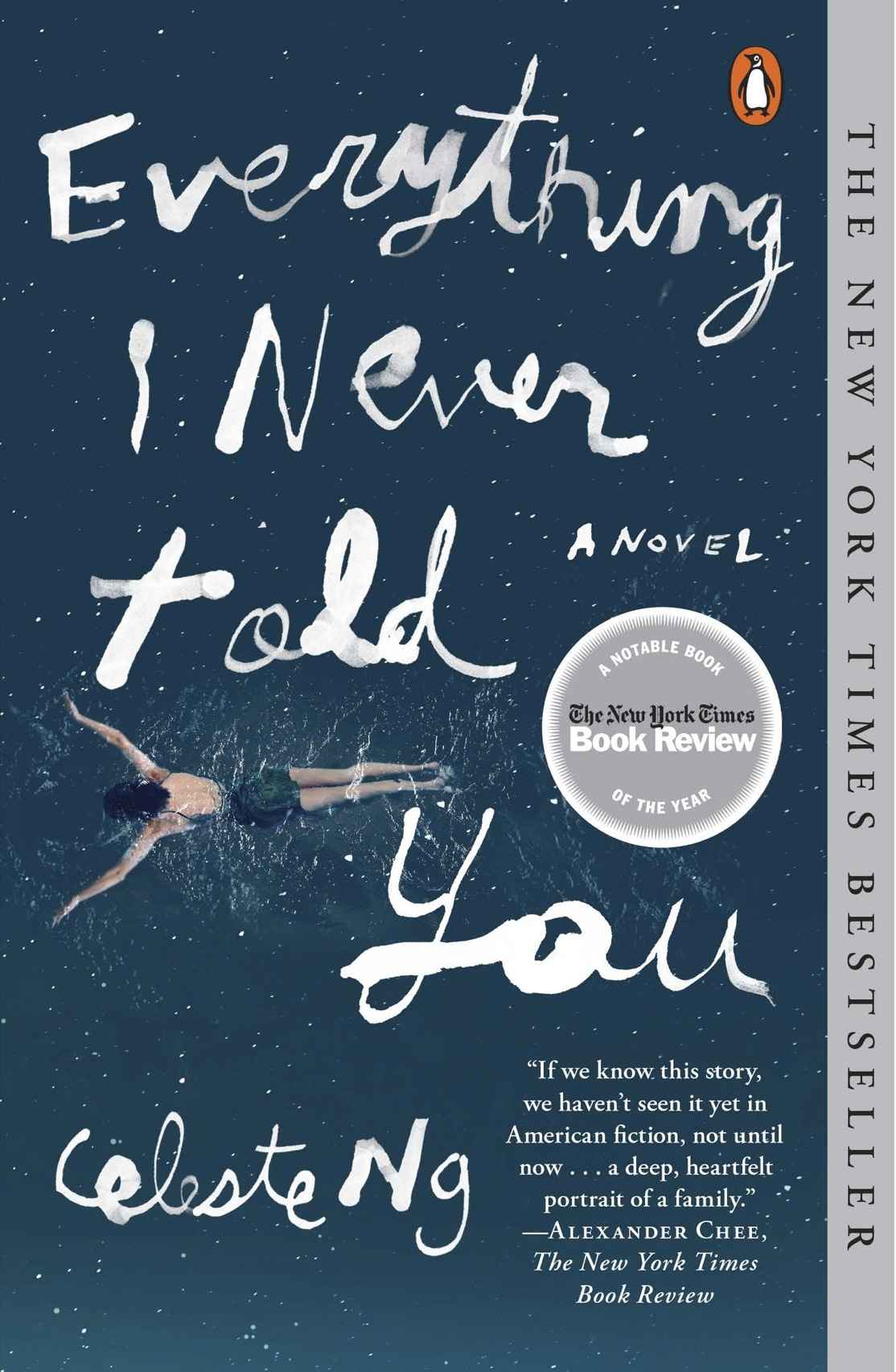 Everything I Never Told You: A Novel (Alex Awards (Awards))