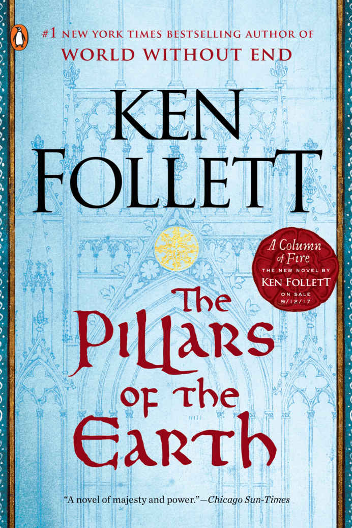 The Pillars of the Earth (Kingsbridge Book 1)