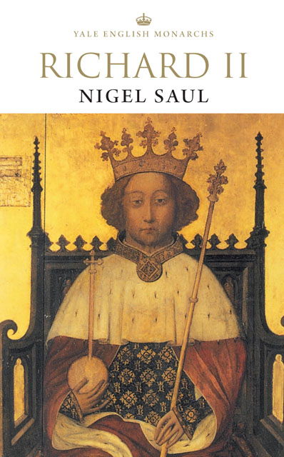 Richard II (The English Monarchs Series)