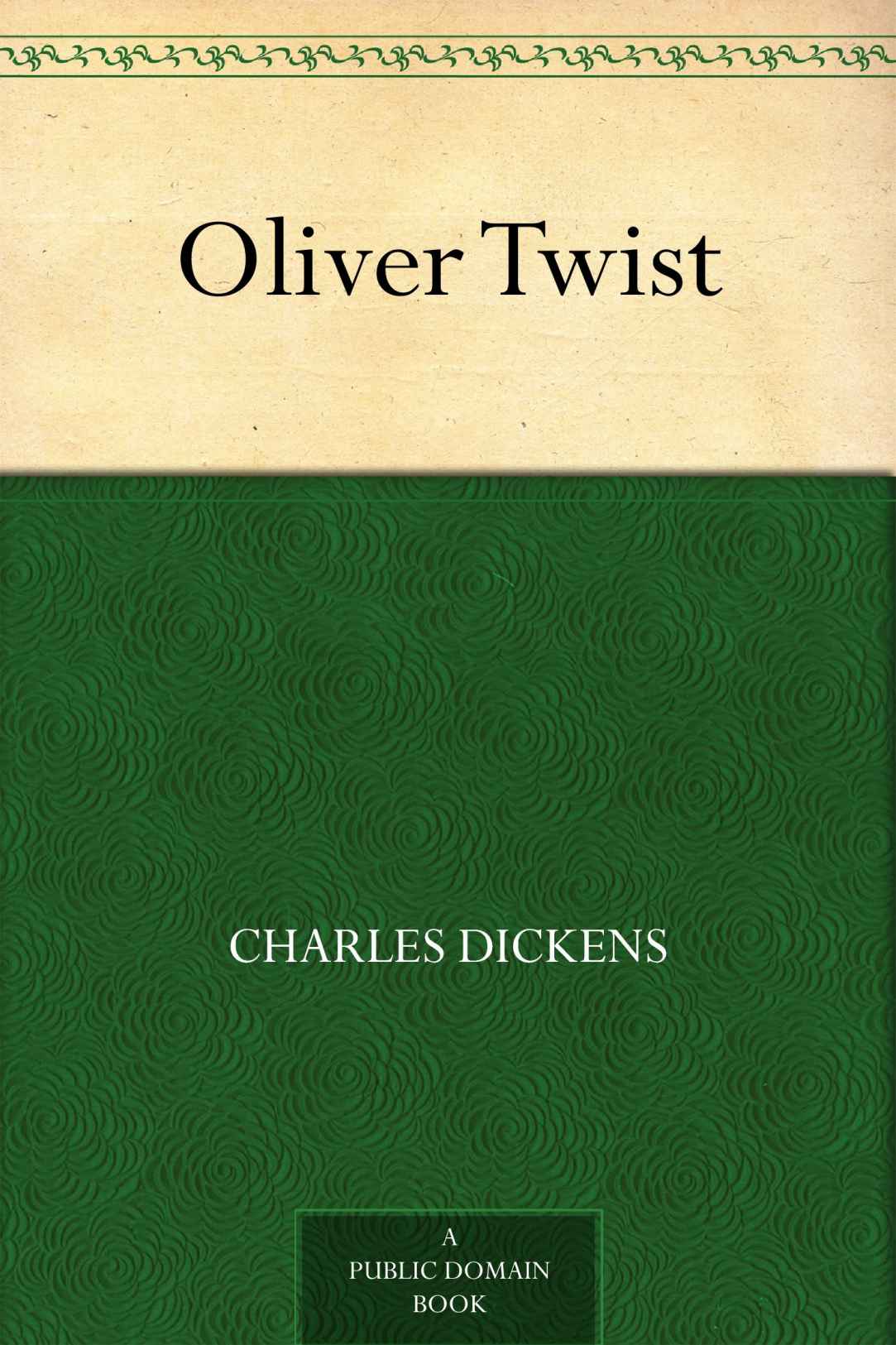 Oliver Twist (雾都孤儿 ) (免费公版书)