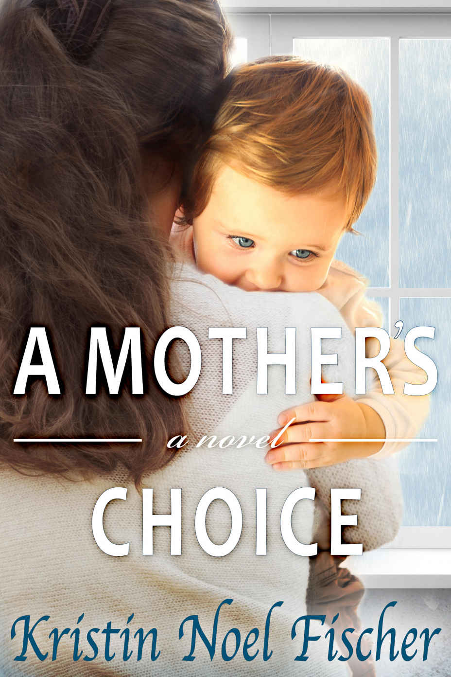 A Mother's Choice