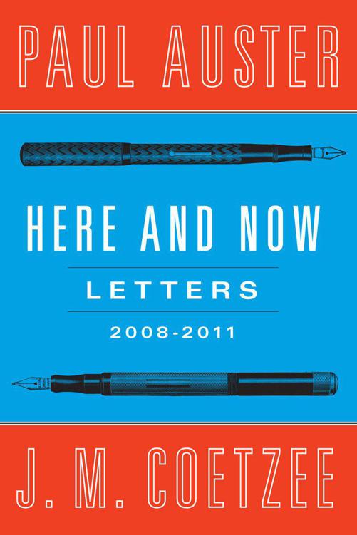 Here and Now: Letters (2008-2011)