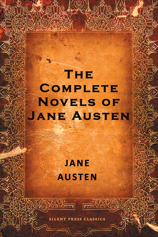 The Complete Novels of Jane Austen