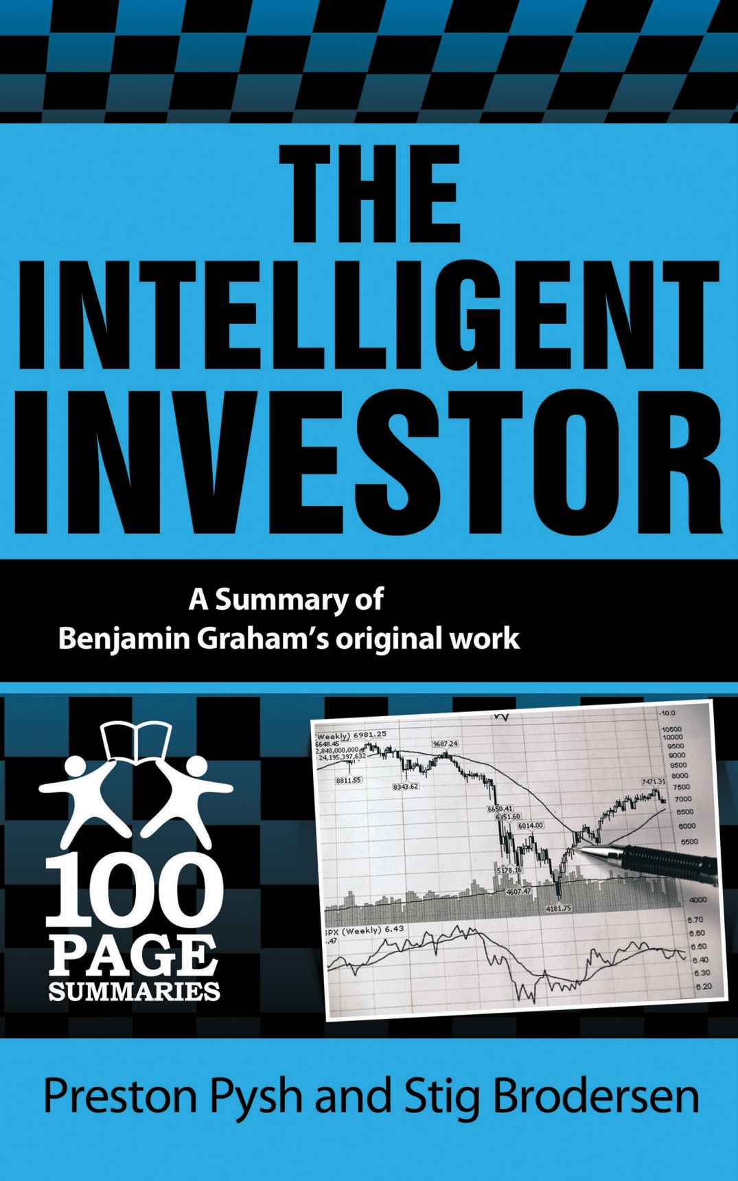 The Intelligent Investor (100 Page Summaries)