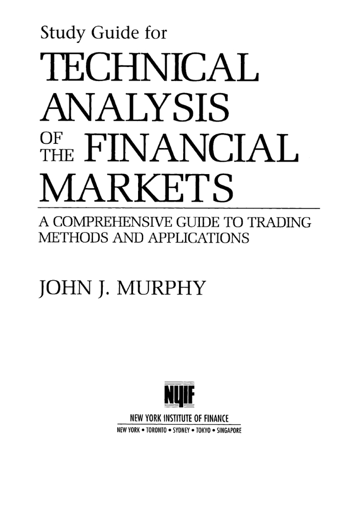 Study Guide to Technical Analysis of the Financial Markets