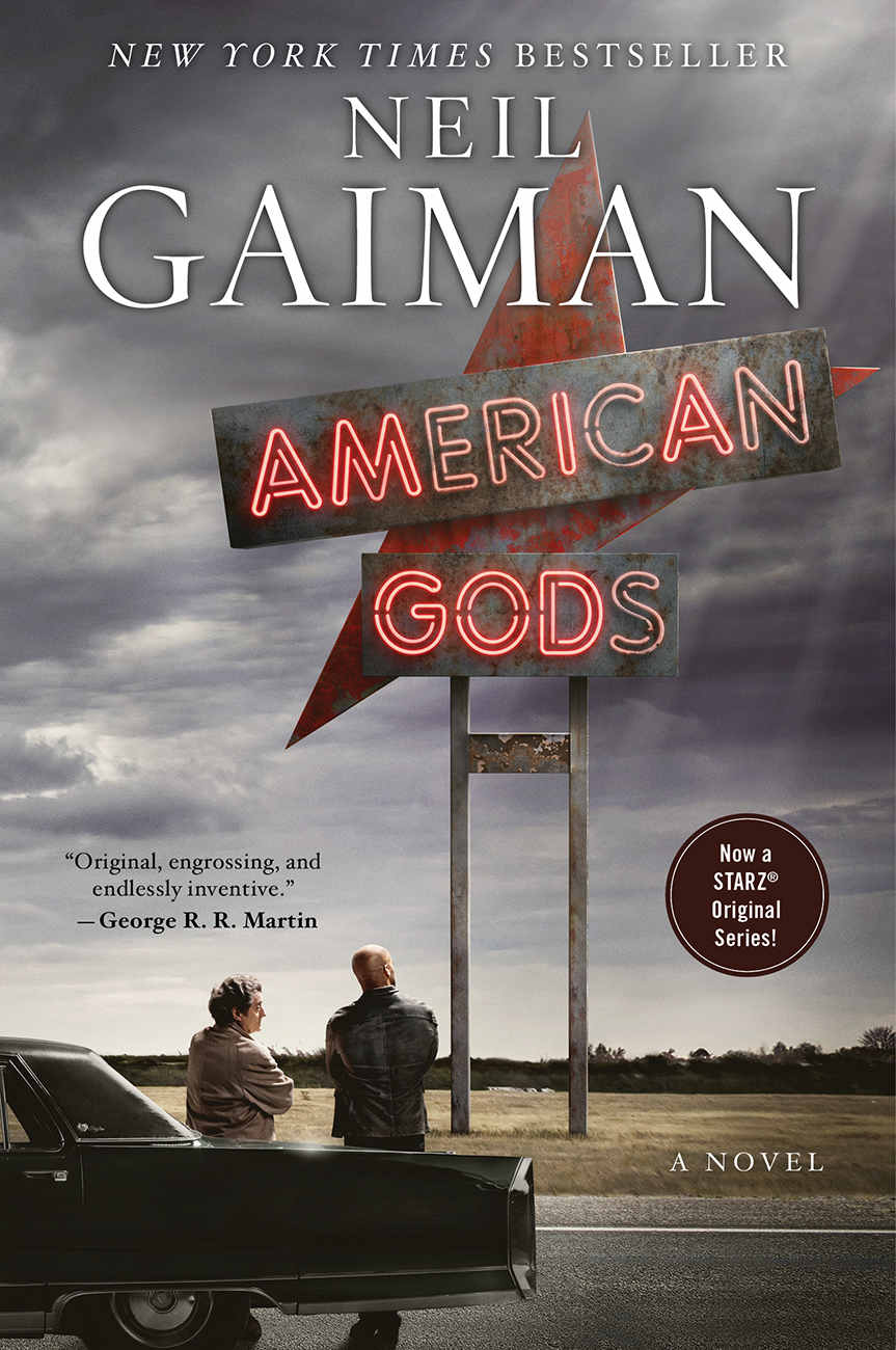 American Gods: The Tenth Anniversary Edition: A Novel