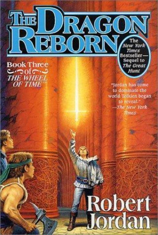 The Dragon Reborn: Book Three of 'The Wheel of Time'