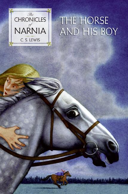 Narnia 5 - The Horse and His Boy