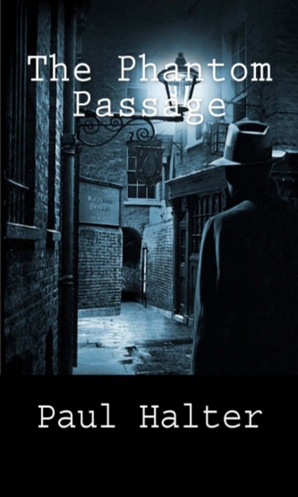 The Phantom Passage