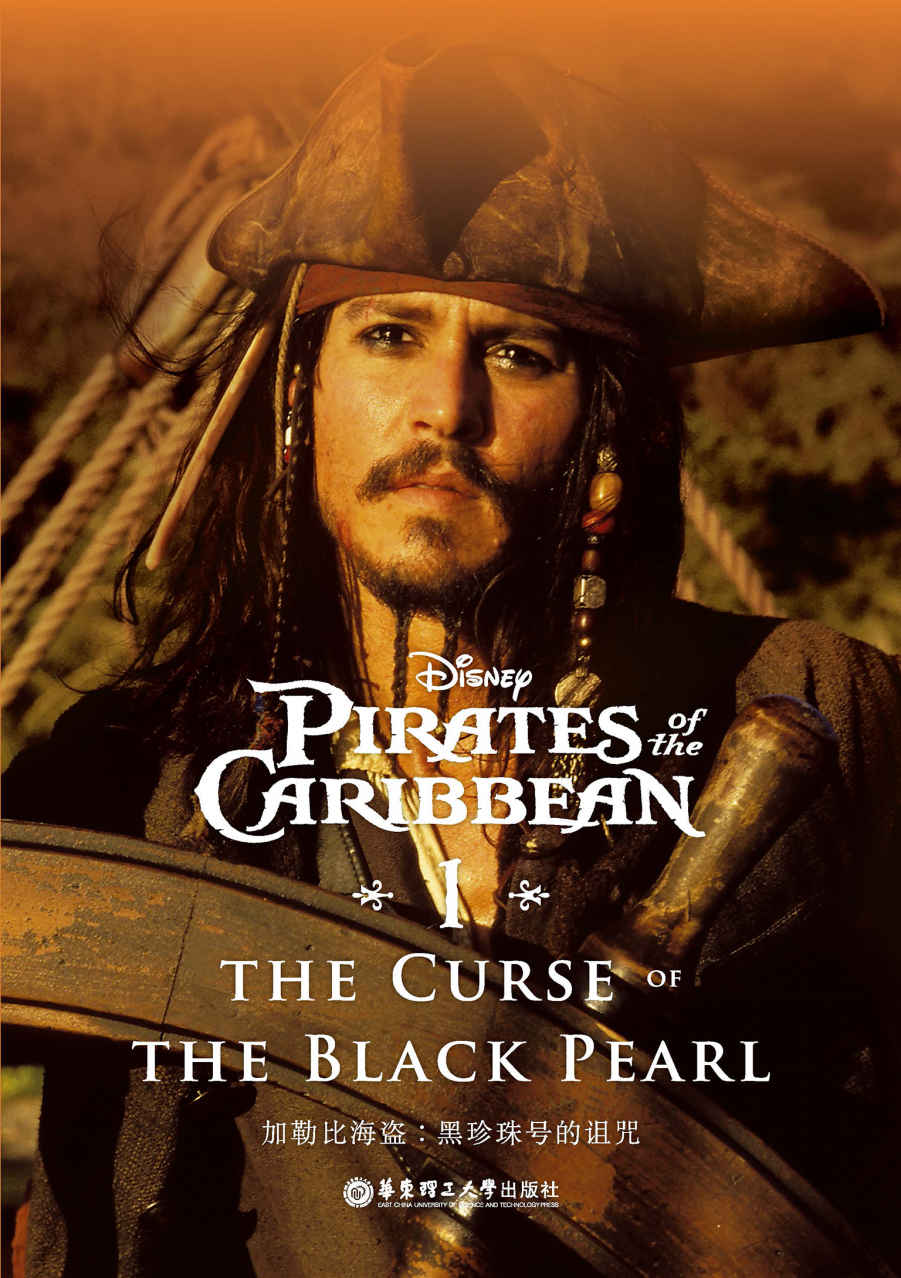 迪士尼英文原版.加勒比海盗1：黑珍珠号的诅咒 Pirates of the Caribbean: The Curse of the Black Pearl