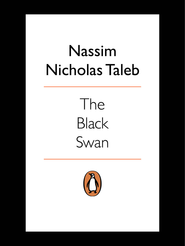 The Black Swan: The Impact of the Highly Improbable