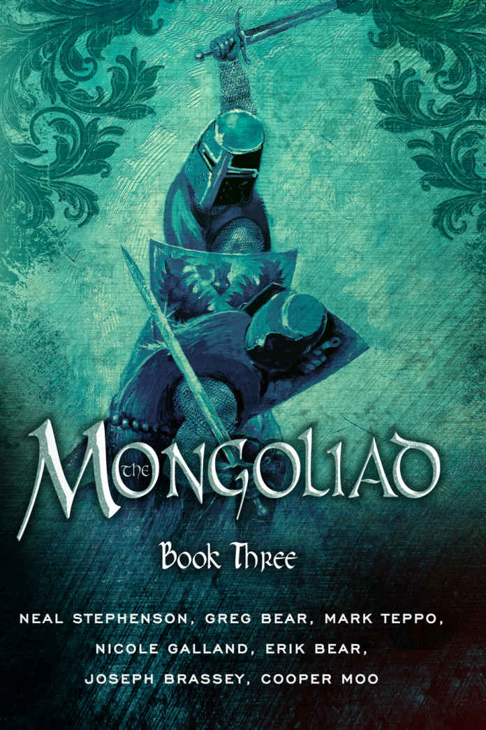 The Mongoliad (The Mongoliad Series Book 3)